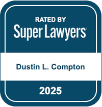 Rated By Super Lawyers | Dustin L. Compton | 2025