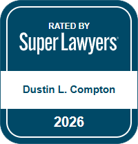 Rated By Super Lawyers | Dustin L. Compton | 2026